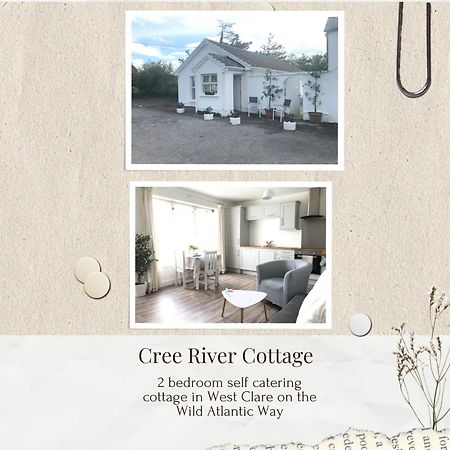 Cree River Cottage Creegh 외부 사진